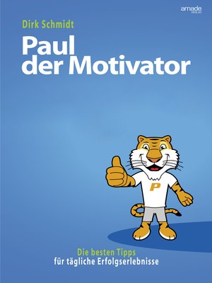 cover image of Paul der Motivator